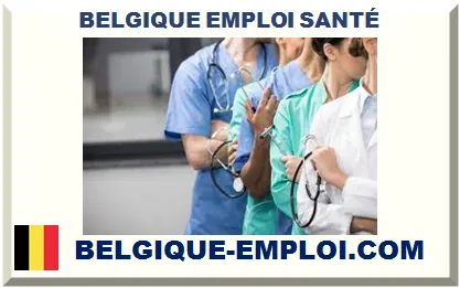 BELGIQUE EMPLOI SANTÉ